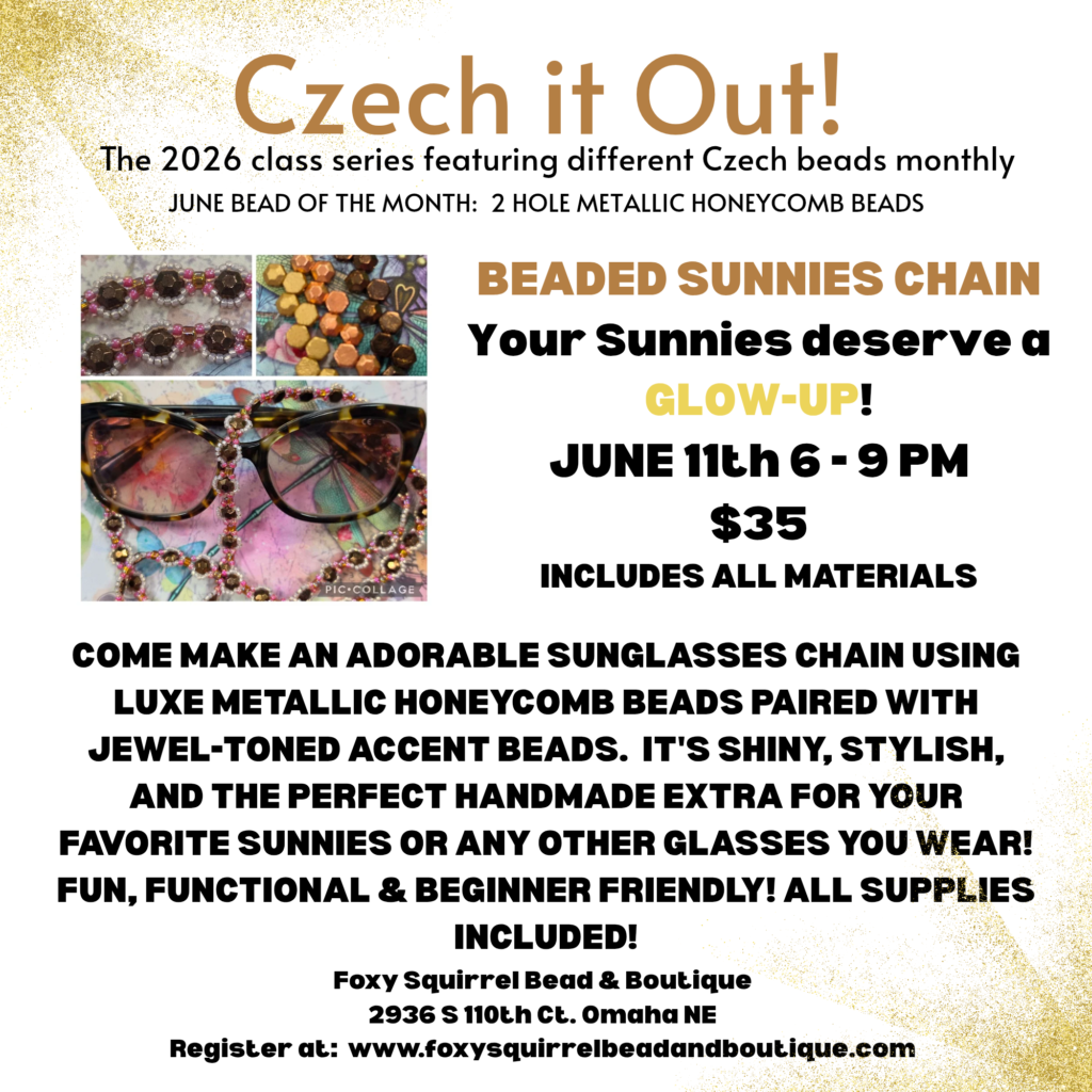 Beading Class to build Sunglass eye chain